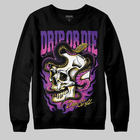 PURPLE Sneakers DopeSkill Sweatshirt Drip or Die Graphic Streetwear - Black