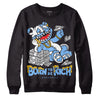 Jordan 9 Powder Blue DopeSkill Sweatshirt Born To Be Rich Graphic Streetwear - Black