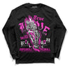 Dunk Low GS “Active Fuchsia” DopeSkill Long Sleeve T-Shirt True Love Will Kill You Graphic Streetwear - Black