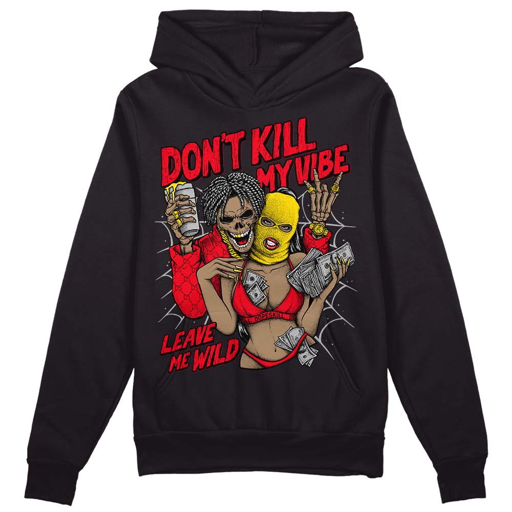 Jordan 4 Red Thunder DopeSkill Hoodie Sweatshirt Don't Kill My Vibe Graphic Streetwear - Black 