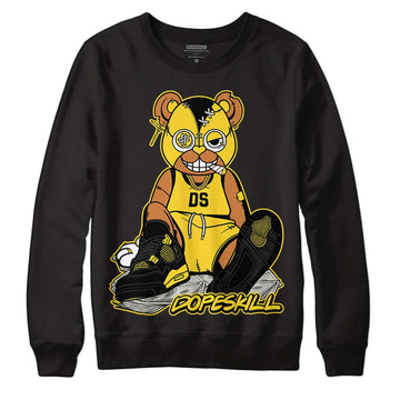 Jordan 4 Tour Yellow Thunder DopeSkill Sweatshirt Greatest Graphic Streetwear - Black