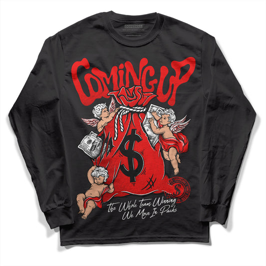 Jordan 12 “Cherry” DopeSkill Long Sleeve T-Shirt Money Bag Coming Up Graphic Streetwear - Black