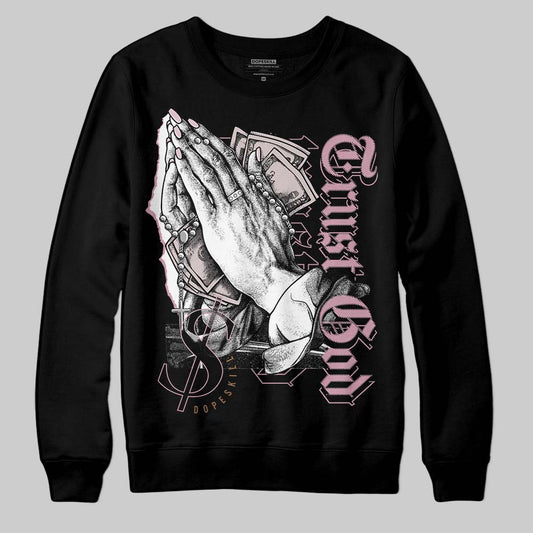 Dunk Low Teddy Bear Light Soft Pink DopeSkill Sweatshirt Trust God Graphic Streetwear - Black