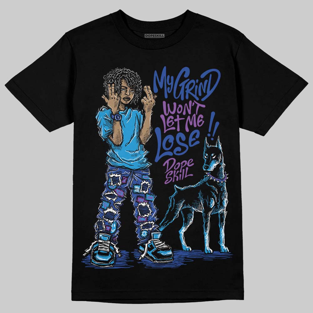 Royal Blue Sneakers DopeSkill T-Shirt My Grind Won't Let Me Lose Graphic Streetwear - Black