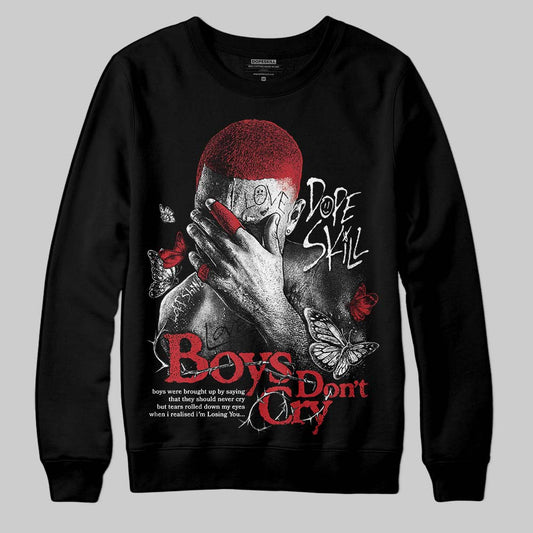 Jordan 1 High OG “Ruby” DopeSkill Sweatshirt Boys Don't Cry Graphic Streetwear - Black