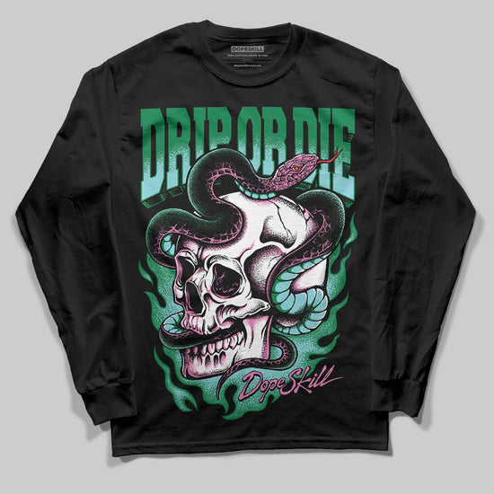 Green Sneakers DopeSkill Long Sleeve T-Shirt Drip or Die Graphic Streetwear - Black