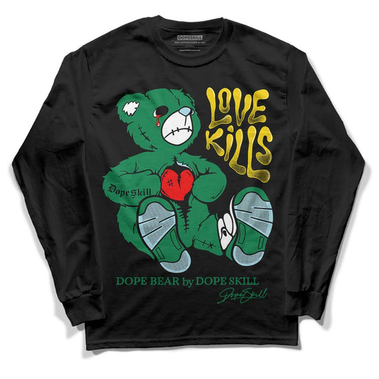 Jordan 5 “Lucky Green” DopeSkill Long Sleeve T-Shirt Love Kills Graphic Streetwear - Black