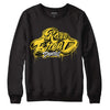 Jordan 4 Tour Yellow Thunder DopeSkill Sweatshirt Rare Breed Type Graphic Streetwear - Black