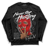 Jordan 1 High OG “Black/White” DopeSkill Long Sleeve T-Shirt Never Stop Hustling Graphic Streetwear - Black 