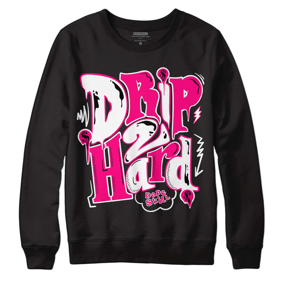 Jordan 1 Low GS “Fierce Pink” Dopeskill Sweatshirt Drip Too Hard Graphic Streetwear - Black