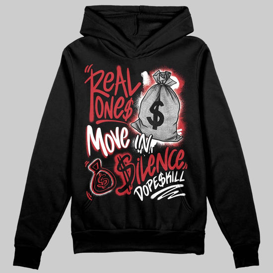Jordan 1 Low OG "Chicago" DopeSkill Hoodie Sweatshirt Real Ones Move In Silence Graphic Streetwear - black