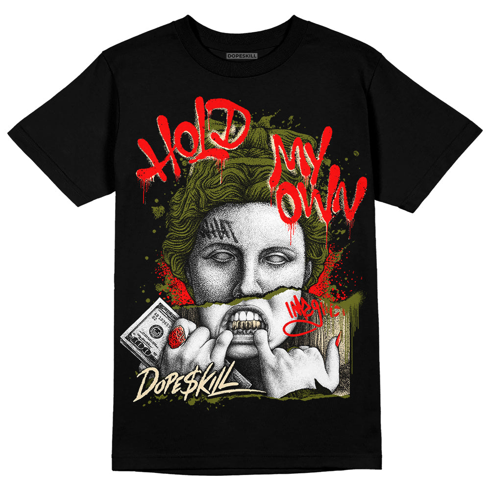 Travis Scott x Jordan 1 Low OG “Olive” DopeSkill T-Shirt Hold My Own Graphic Streetwear - Black 