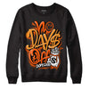 Jordan 12 Retro Brilliant Orange DopeSkill Sweatshirt No Days Off Graphic Streetwear - black