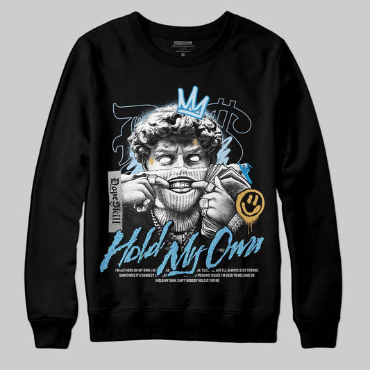 Jordan 4 Denim “Worn Blue” DopeSkill Sweatshirt In My Way Graphic Streetwear - Black