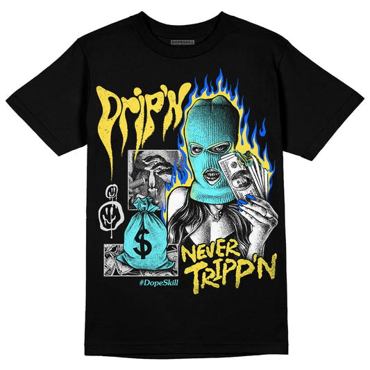 Jordan 5 Aqua DopeSkill T-Shirt Drip'n Never Tripp'n Graphic Streetwear - Black