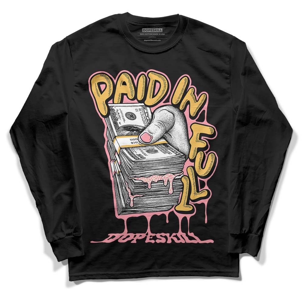 Jordan 3 GS “Red Stardust” DopeSkill Long Sleeve T-Shirt Paid In Full Graphic Streetwear - Black 