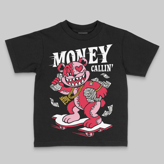 Dunk Low Valentine's Day (2026) DopeSkill Toddler Kids T-shirt Money Callin' Graphic Streetwear - Black
