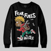 Jordan 3 Mexico 'El Vuelo' DopeSkill Sweatshirt Fear Fuels The Hustle Graphic Streetwear - Black