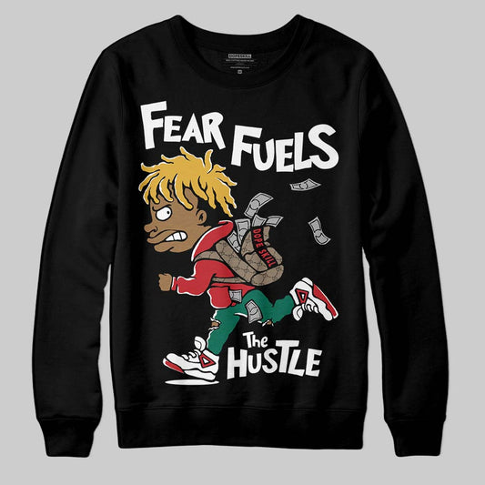 Jordan 3 Mexico 'El Vuelo' DopeSkill Sweatshirt Fear Fuels The Hustle Graphic Streetwear - Black