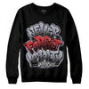 Jordan 4 “Bred Reimagined” DopeSkill Sweatshirt Never Forget Loyalty Graphic Streetwear - Black