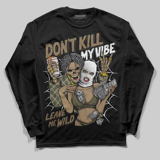 Adidas Samba OG Focus Olive Gum DopeSkill Long Sleeve T-Shirt Don't Kill My Vibe Graphic Streetwear - Black