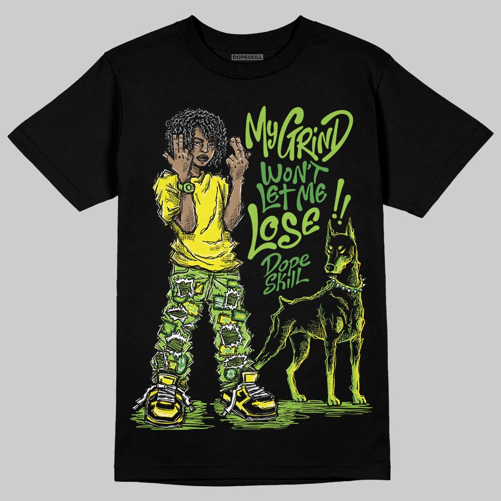 Neon Green Sneakers DopeSkill T-Shirt My Grind Won't Let Me Lose Graphic Streetwear - black