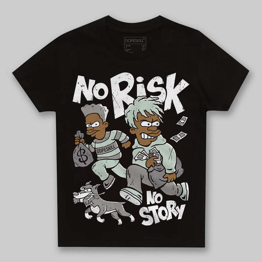 Jordan 1 Retro Low OG Year of the Snake (2025) DopeSkill Toddler Kids T-shirt No Risk No Story Graphic Streetwear - Black