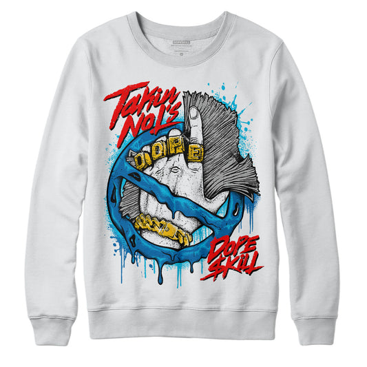 Jordan 1 Dark Marina Blue DopeSkill Sweatshirt Takin No L's Graphic Streetwear - White