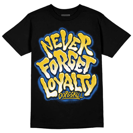 Dunk Low Vintage “Michigan” DopeSkill T-Shirt Never Forget Loyalty Graphic Streetwear - Black