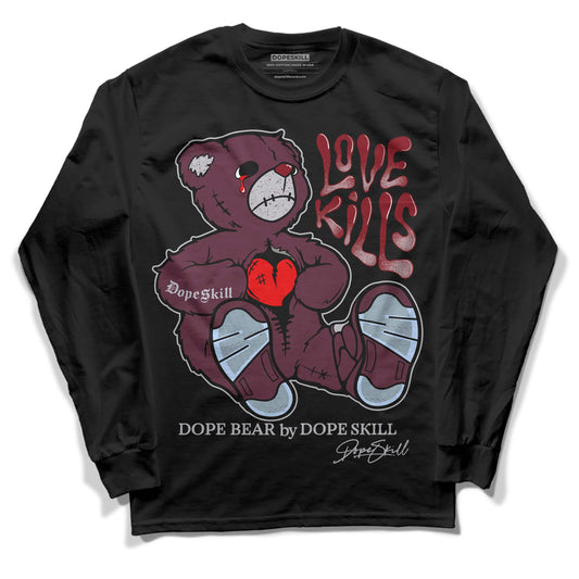 Jordan 5 Retro Burgundy (2023) DopeSkill Long Sleeve T-Shirt Love Kills Graphic Streetwear - Black