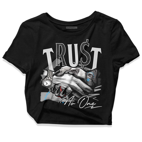 Dunk Low ‘Pure Platinum’ DopeSkill Women's Crop Top Trust No One Graphic Streetwear - Black