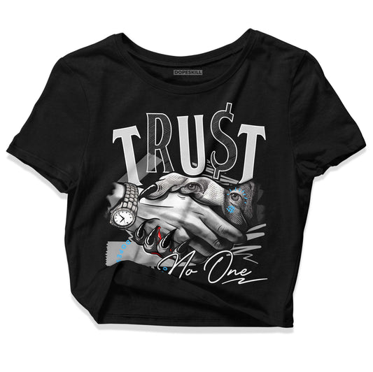 Dunk Low ‘Pure Platinum’ DopeSkill Women's Crop Top Trust No One Graphic Streetwear - Black