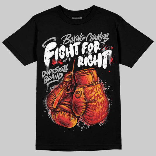 Black and White Sneakers DopeSkill T-Shirt Fight For Right Graphic Streetwear - Black