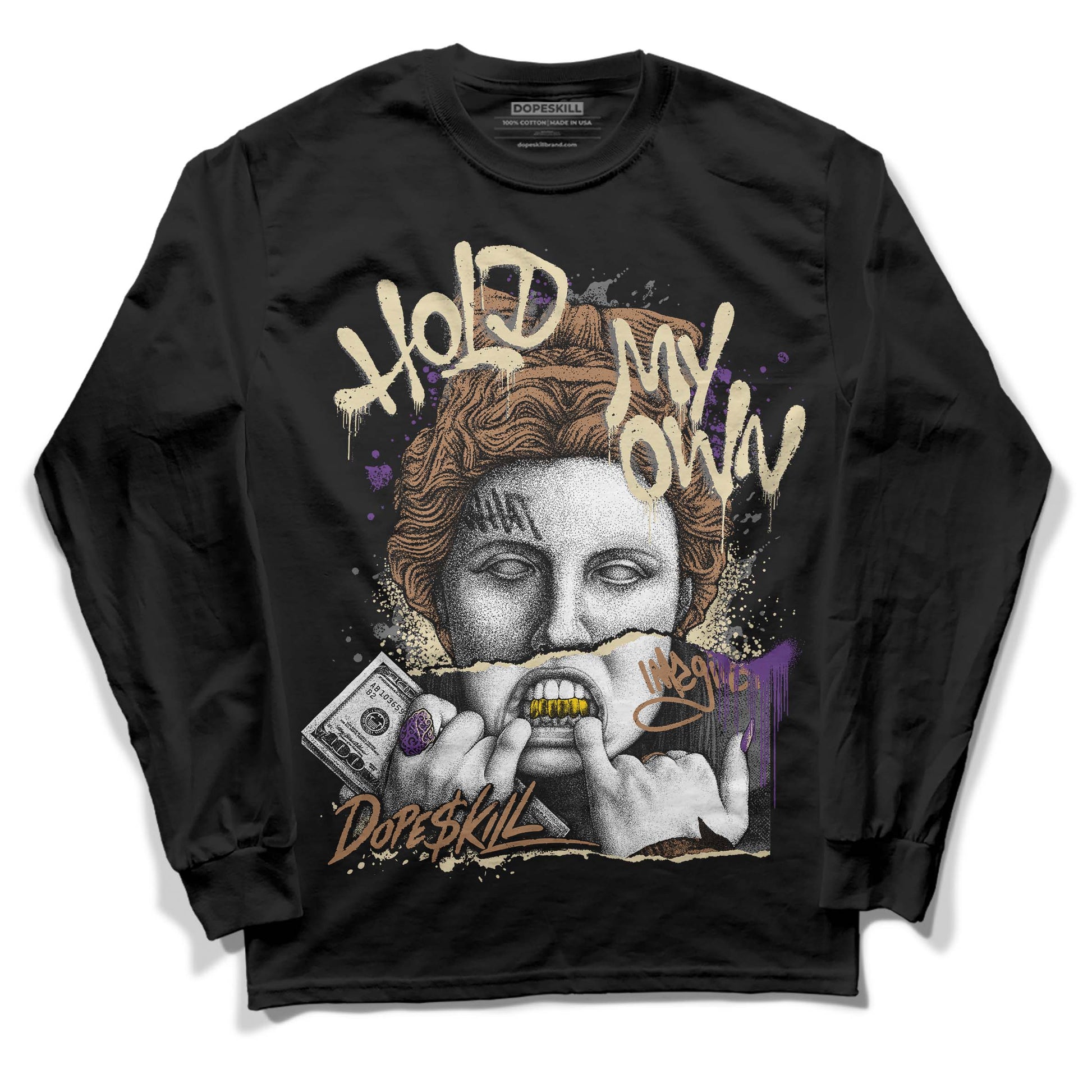 Jordan 6 WMNS Gore-Tex Brown Kelp DopeSkill Long Sleeve T-Shirt Hold My Own Graphic Streetwear - Black