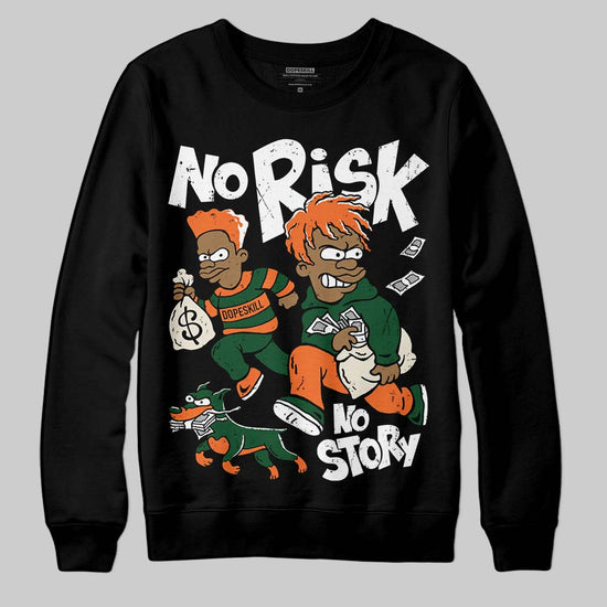 SoleFly x Air Jordan 3 “Fruits Of Our Labor” DopeSkill Sweatshirt No Risk No Story Graphic Streetwear - Black