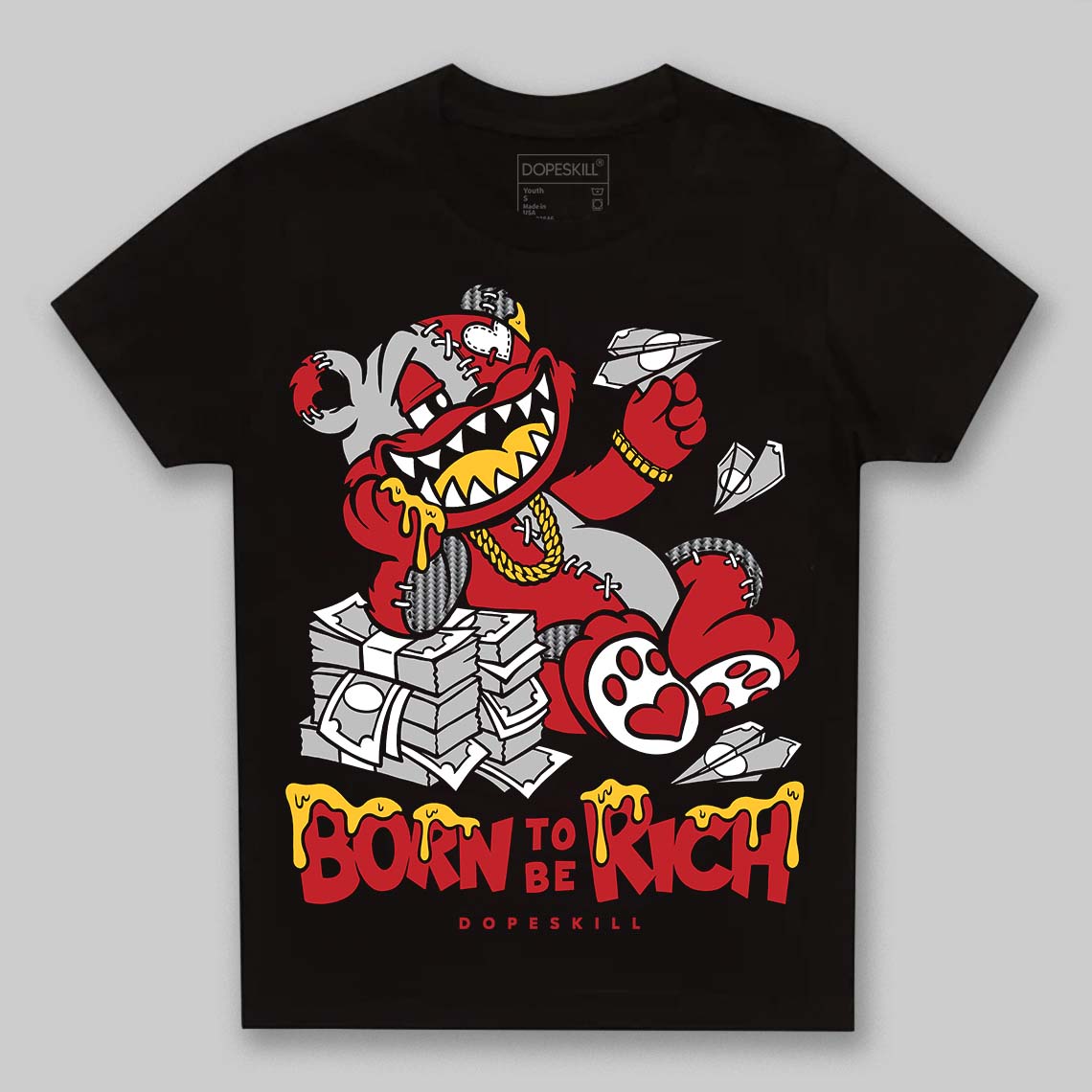 Jordan 14 Retro Ferrari (2025) DopeSkill Toddler Kids T-shirt Born To Be Rich Graphic Streetwear - Black