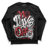 Jordan 12 “Red Taxi” DopeSkill Long Sleeve T-Shirt No Days Off Graphic Streetwear - Black