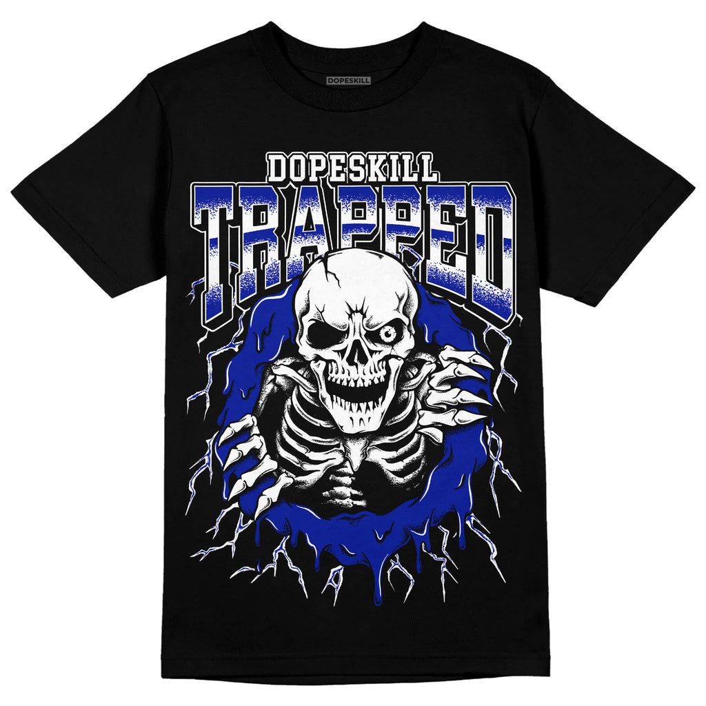 Dunk Low Racer Blue White DopeSkill T-Shirt Trapped Halloween Graphic Streetwear - Black