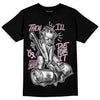 Jordan 5 Retro Burgundy (2023) DopeSkill T-Shirt Then I'll Die For It Graphic Streetwear - Black