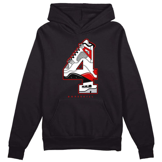 Jordan 4 Retro Red Cement DopeSkill Hoodie Sweatshirt No.4 Graphic Streetwear - Black