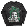 Jordan 2 Retro Lucky Green DopeSkill Long Sleeve T-Shirt Hold My Own Graphic Streetwear - Black