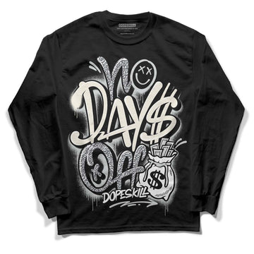 Jordan 1 Retro Low OG Black Cement DopeSkill Long Sleeve T-Shirt No Days Off Graphic Streetwear - Black