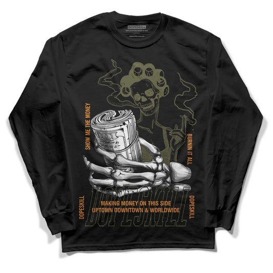 Jordan 5 "Olive" DopeSkill Long Sleeve T-Shirt Show Me The Money Graphic Streetwear - Black