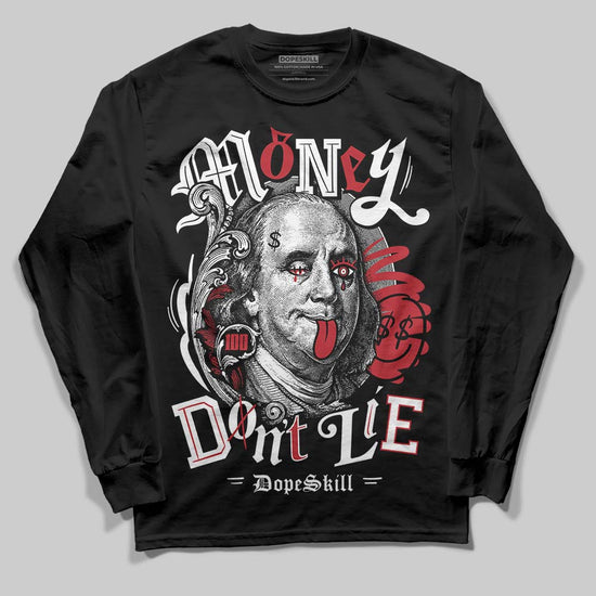 Jordan 14 Retro ‘Black Toe’ DopeSkill Long Sleeve T-Shirt Money Don't Lie Graphic Streetwear - black