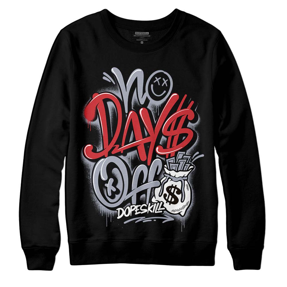 Jordan 4 “Bred Reimagined” DopeSkill Sweatshirt No Days Off Graphic Streetwear - Black