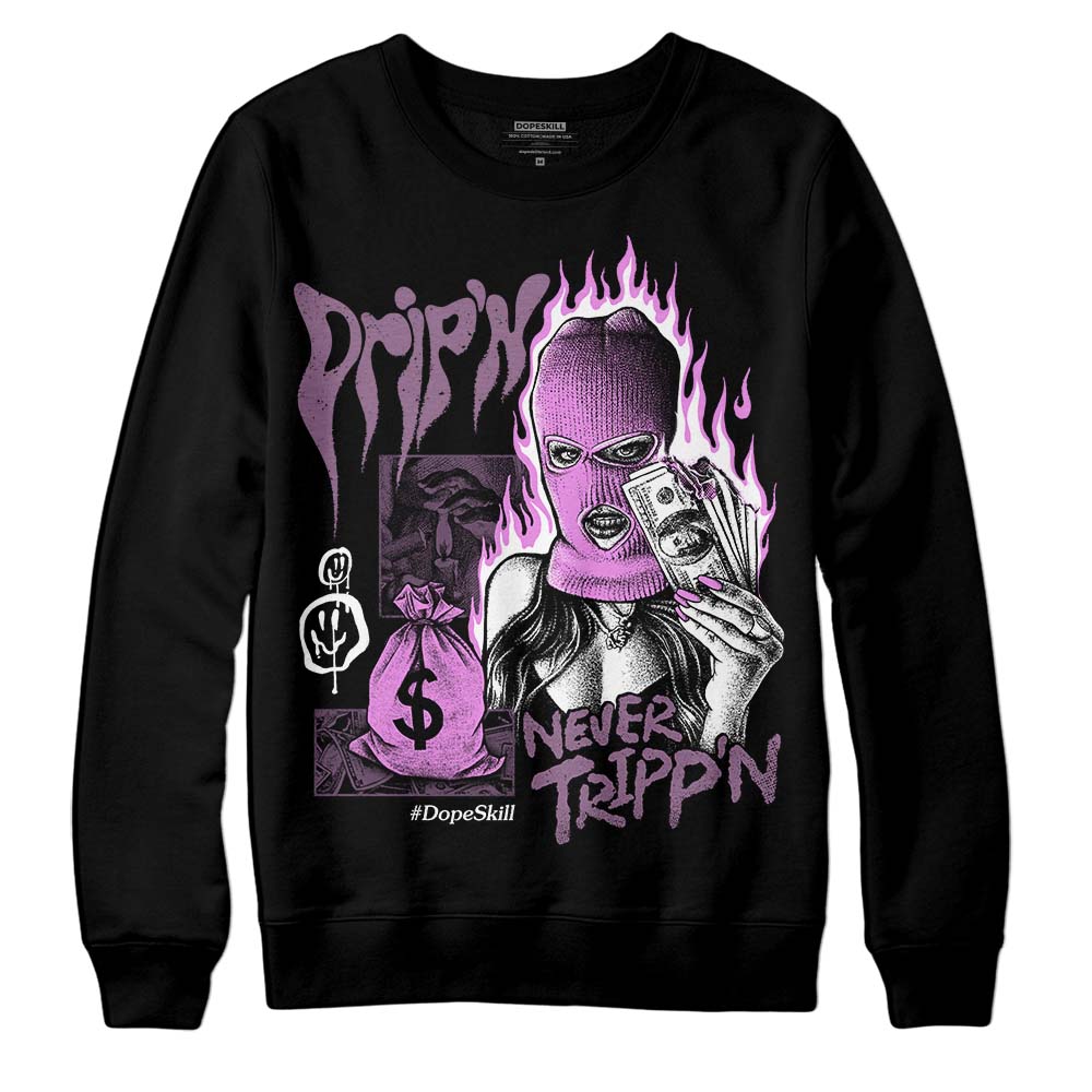 Jordan 2 “Mauve/Off-Noir” DopeSkill Sweatshirt Drip'n Never Tripp'n Graphic Streetwear - Black