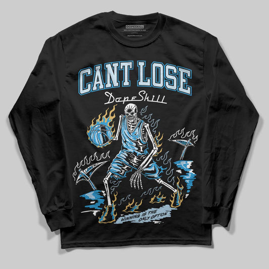 Jordan 4 Denim “Worn Blue” DopeSkill Long Sleeve T-Shirt Cant Lose Graphic Streetwear - Black