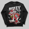 Jordan 4 “Flight Club” DopeSkill Long Sleeve T-Shirt Money Callin' Graphic Streetwear - Black