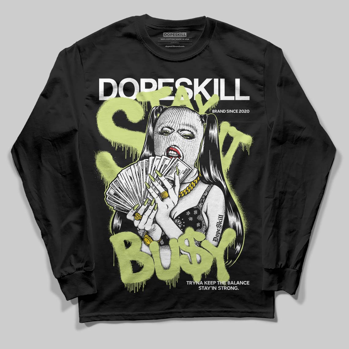 Jordan 5 “Luminous Green” DopeSkill Long Sleeve T-Shirt Stay It Busy Graphic Streetwear - Black