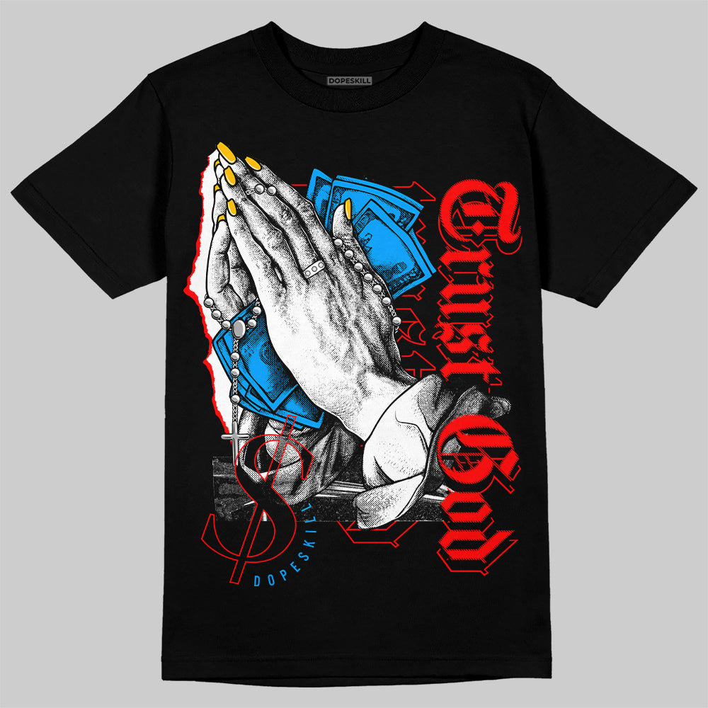 Nike Dunk Low x LeBron James 'Fruity Pebbles' DopeSkill T-Shirt Trust God Graphic Streetwear - black